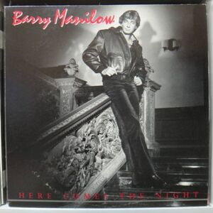 BARRY MANILOW(バリー・マニロウ)/HERE COMES THE NIGHT　LP