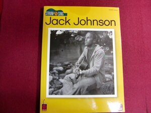 ■Strum & Sing Jack Johnson: Guitar - Vocal/ジャックジョンソン/スコア/楽譜/洋書