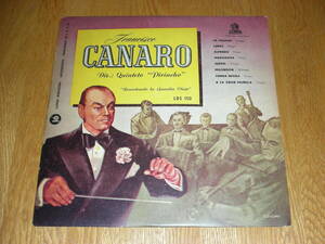 10インチ・オリジナル盤◆FRANCISCO CANARO QUINTETO PIRINCHO フランシスコ・カナロ　アルゼンチン盤　タンゴ