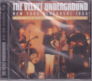 ■新品■Velvet Underground /New York rehearsal 1966 -the factory broadcasts-(CD)