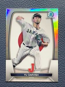 ダルビッシュ有2023 Bowman Chrome WBC-44 Yu Darvish Refractor /499 Japan