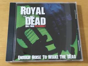 Royal Dead Enough Noise to Wake the Dead 輸入盤CD 検:Psychobilly Rockabilly サイコビリー ロカビリー Koffin Kats Quakes Peacocks