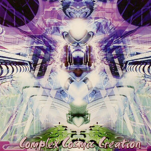 即決□V.A / Complex Cosmic Creation compilated by DJ Paradigm & DJ Shawnodese□Psy・Neuromotor□2,500円以上の落札で送料無料!!