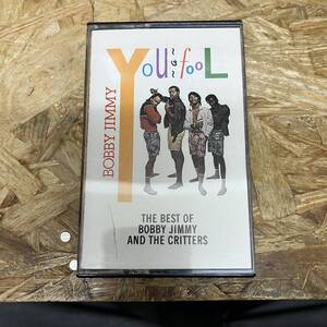 シHIPHOP,R&B BOBBY JIMMY YOU A FOOL - THE BEST OF BOBBY JIMMY AND THE CRITTERS アルバム,名作! TAPE 中古品