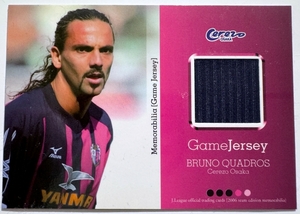 2006 Jリーグ ブルーノ クアドロス セレッソ大阪 TE 350枚限定 ジャージカード Game Jersey Card