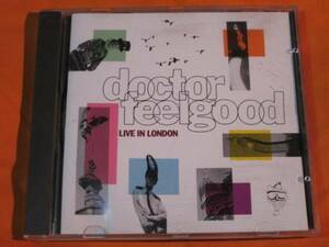 ♪♪♪ Dr.フィールグッド Dr Feelgood 『 Live In London 』 ♪♪♪