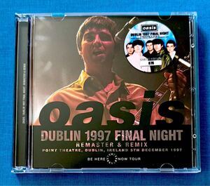 OASIS Dublin 1997 Final Night Remaster & Remix