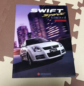 ★スズキ　スイフトスポーツ リミテッド　カタログ★　　2006年12月　SWIFT SPORT Limited 全国1000台限定