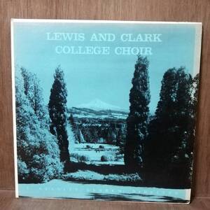 LP - L. STANLEY GLARUM / LEWIS & CLARK COLLEGE CHOIR - VOLUME III - MB-2115 - *17