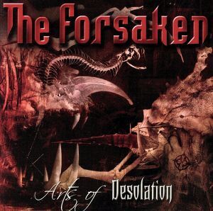 【輸入盤】Arts of Desolation/ザ・フォーセイクン