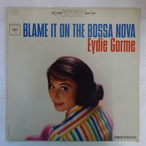 10045682;【US盤/2EYE】Eydie Gorme / Blame It On The Bossa Nova