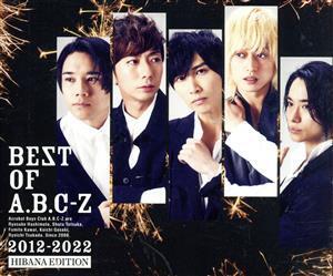 BEST OF A.B.C-Z(初回限定盤C/@Loppi・HMV限定盤)-HIBANA EDITION-(Blu-ray Disc付)/A.B.C-Z