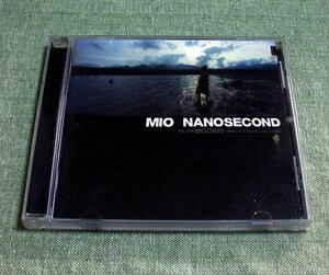 CD「NANOSECOND / MIO」ナノセカンド/ミオ 1stアルバム 1999年