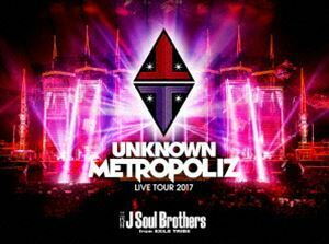 [Blu-Ray]三代目 J Soul Brothers LIVE TOUR 2017”UNKNOWN METROPOLIZ”（通常盤） 三代目 J Soul Brothers from EXILE TRIBE