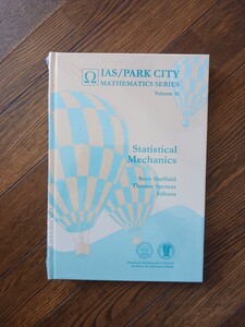 新本/Statistical Mechanics/IAS/PARK CITY MATHEMATICS series/Volume16/Scott Sheffield Thomas Spencer Editors/AMS/数学洋書/送料込