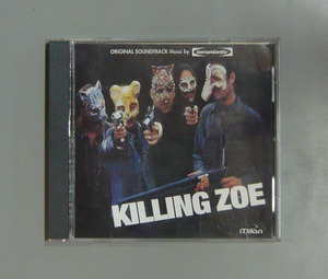 『CD』サントラ/OST/KILLING ZOE