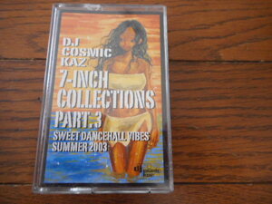 カセットテープ　DJ COSMIC KAZ /7-INCH COLLECTIONS PART.3