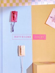 CALL ME(初回限定盤)(CD+DVD)/BOYFRIEND