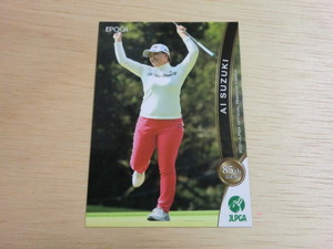 EPOCH 2021 JLPGA　No.12　鈴木 愛　女子ゴルフ　OFFICIAL TRADING CARDS