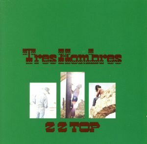 【輸入盤】Ｔｒｅｓ　Ｈｏｍｂｒｅｓ／ＺＺトップ