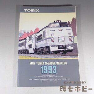 1WW49◆1993年 TOMIX トミックス総合カタログ 7017 Nゲージ 200ページ/鉄道模型 レイアウト 商品案内 送:-/60