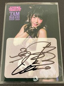 STARDOM Collection Card 2018 Tam Nakano Autograph スターダム 中野たむ 直筆サインカード Women