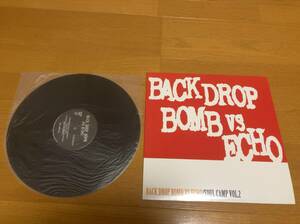 Back Drop Bomb Vs Echo Soul Camp Vol.2 LP