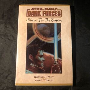 Star Wars Dark Forces soldier for the empire 洋書 スター ウォーズ 本