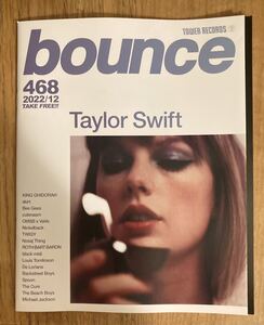 【新品】bounce 468【非売品】タワーレコード 2022年12月号 テイラー・スウィフト マイケルジャクソン特集 音楽 洋楽【配布終了品】レア