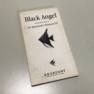 Z12203 ◆AQUAZONE オプションディスク Black Angel ブラックエンゼルフィッシュ Windows PCソフト