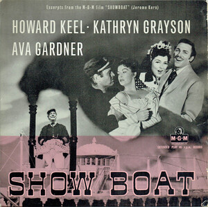 英7 Howard Keel ? Kathryn Grayson, Ava Gardner Show Boat MGMEP603 MGM Records, MGM Records /00080