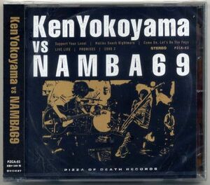 ☆Ken Yokoyama 、NAMBA69 「Ken Yokoyama vs NAMBA69」 新品 未開封