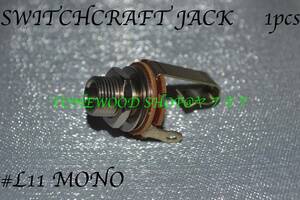 SWITCHCRAFT #L11 monaural モノラル ロング ジャック ギタークラフト guitar bass ギター ベース ギタークラフト スイッチ スウィッチ