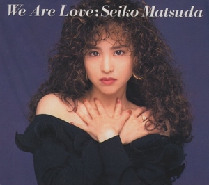 松田聖子 / We Are Love ウィ・アー・ラヴ / 1990.12.10 / 18tnアルバム / 初回盤 / デジパック仕様 / CSCL-1569