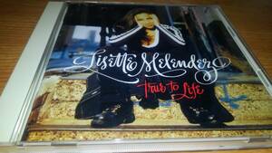 LISETTE MELENDEZ / TRUE TO LIFE 