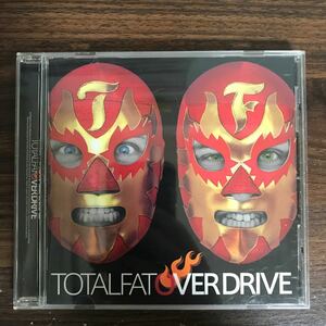(B459)帯付 中古CD150円 TOTALFAT OVER DRIVE