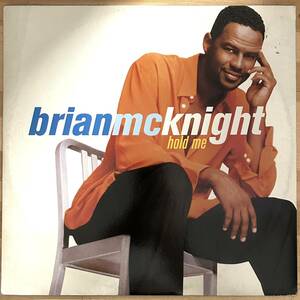 0629）ｂｒｉａｎ　ｍｃ　ｋｎｉｇｈｔ　○○　１２インチ　ｈｏｌｄ ｍｅ