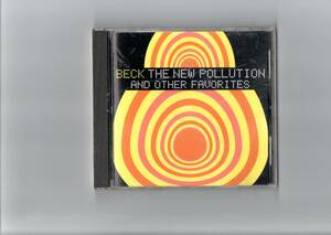 Beck/The New Pollution