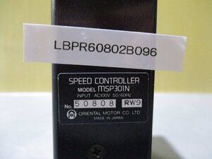 中古 ORIENTAL MOTOR SPEED CONTROLLER MSP301N (LBPR60802B096)