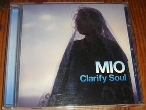 MIO ミオ - Clarify Soul クラリファイ ソウル CD