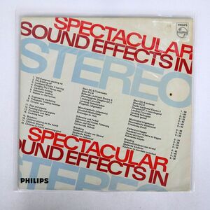 NO ARTIST/SPECTACULAR SOUND EFFECTS IN STEREO/PHILIPS 844026PY LP