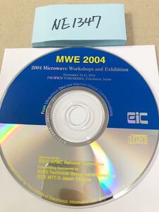 NE1347/中古品/MWE 2004 /2004 Microwave Workshops and Exhibition IEICE Technical Group on Microwaves