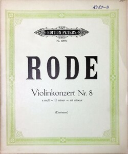 ロード（ローデ） ヴァイオリン協奏曲 第8番 ホ短調 op. 13 (ヴァイオリン＋ピアノ) 輸入楽譜 Rode Violin Concerto Nr. 8 e-moll 洋書