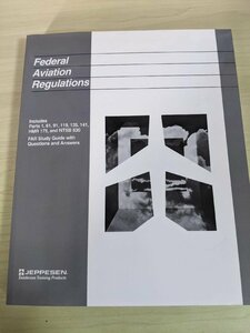 フェデラル アビエーション レギュレーション/Federal Aviation Regulations/プライベートパイロット/飛行教官/危険物規則/洋書/B3217171