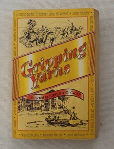 Gripping Yarns ( English / 英語 ) 