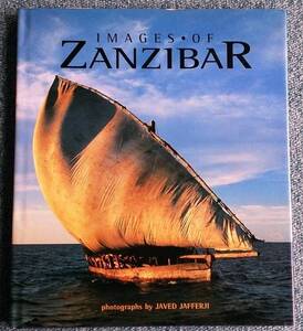 Images of Zanzibar ハードカバー 写真集 ☆ アフリカ ザンビア