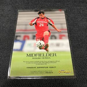 Jリーグ オフィシャルカード 2006 本田圭佑 名古屋グランパスエイト