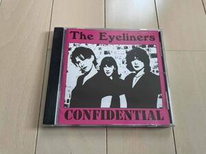 ★The Eyeliners『Confidential』CD★pop punk/power pop/nikki and the corvettes/queers/screeching weasel