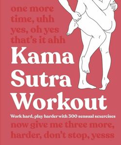 ★新品★送料無料★カーマストラ 体位300パターン イラストガイド★Kama Sutra Workout★★