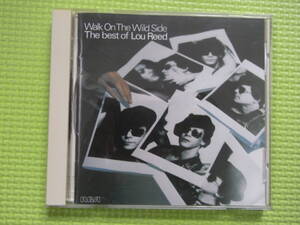 Lou Reed　ルーリード　Walk on the Wild Side - The Best of Lou Reed